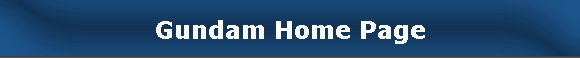 Gundam Home Page
